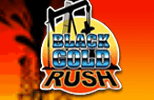 Black Gold Rush