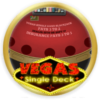 Vegas single deck Blackjack